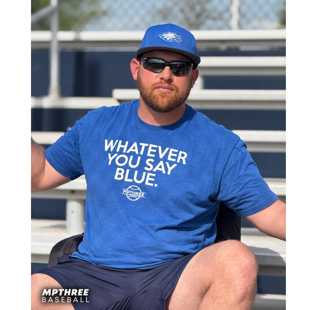 Whatever You Say Blue
